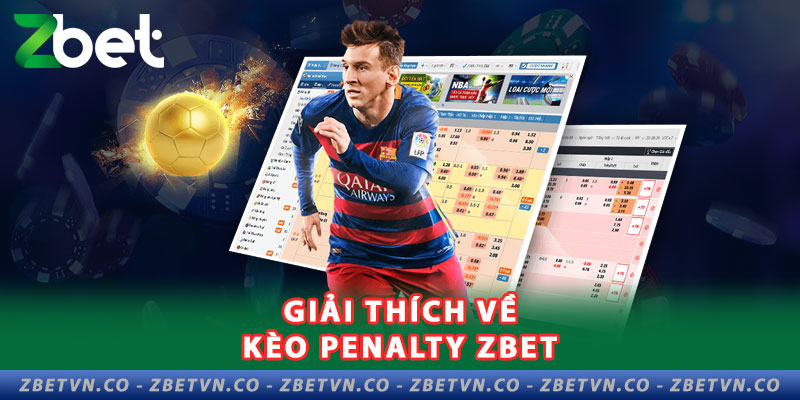 Giải Mã Kèo Penalty Zbet - Những Thông Tin Quan Trọng giai-thich-ve-keo-penalty-zbet