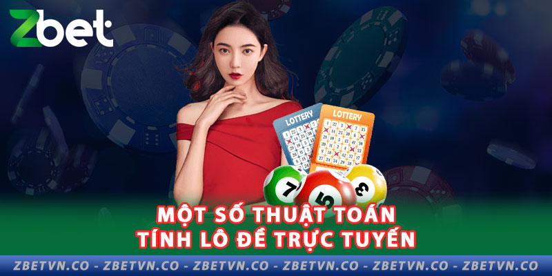 Một Số Thuật Toán Tính Lô Đề Online Hiệu Quả Nhất Hiện Nay mot-so-thuat-toan-tinh-lo-de-truc-tuyen